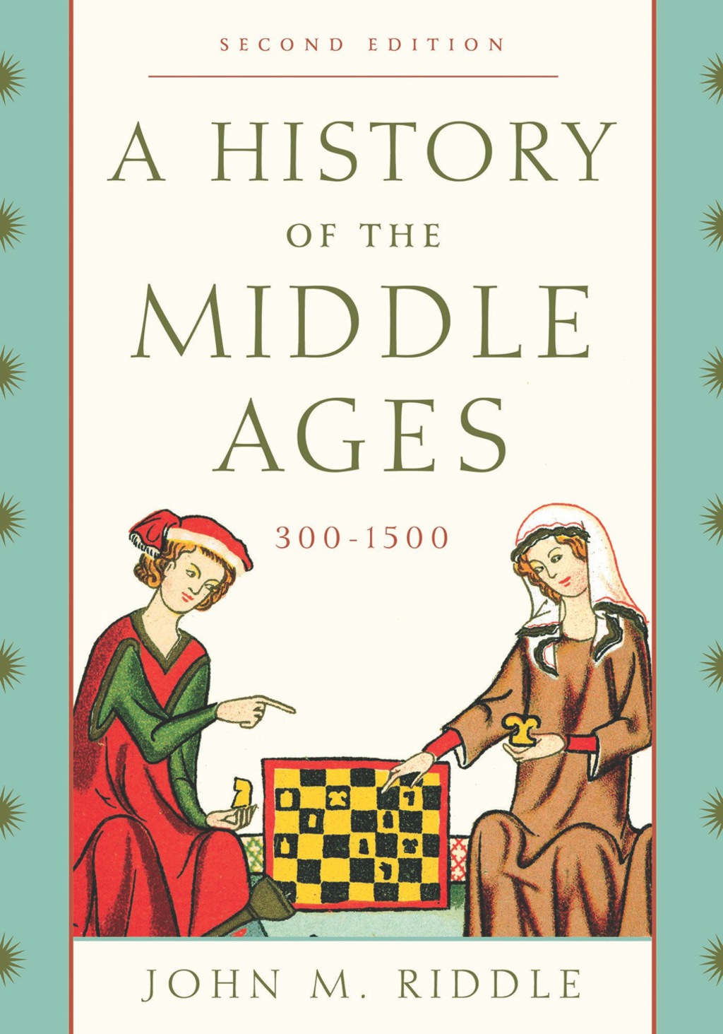History of the Middle Ages, 300–1500 2nd Edition