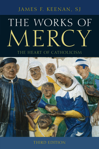 Cover image: The Works of Mercy 3rd edition 9781442247147