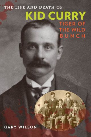 Cover image: The Life and Death of Kid Curry 1st edition 9781442247390