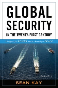 Imagen de portada: Global Security in the Twenty-First Century 3rd edition 9781442248021