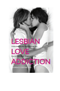 Imagen de portada: Lesbian Love Addiction 9781442248083