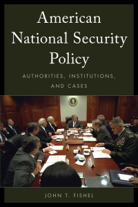 Imagen de portada: American National Security Policy 9781442248373