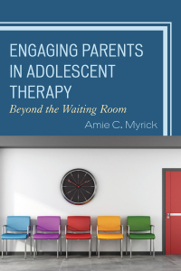 表紙画像: Engaging Parents in Adolescent Therapy 9781442250000