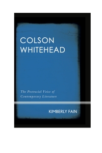 Cover image: Colson Whitehead 9781442250130