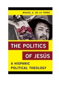 Immagine di copertina: The Politics of Jesús 9781442250352