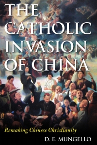 Titelbild: The Catholic Invasion of China 9781442250482
