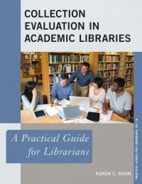 Cover image: Collection Evaluation in Academic Libraries 9781442238596