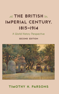 Cover image: The British Imperial Century, 1815–1914 2nd edition 9781442250918