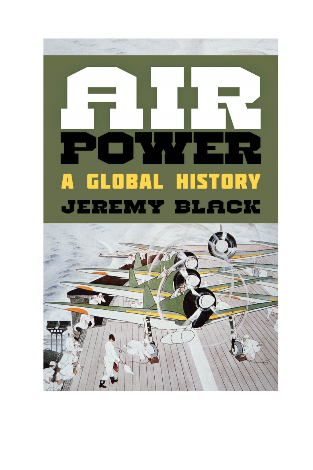 Air Power A Global History