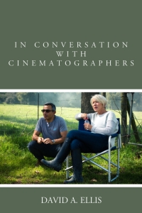 Cover image: In Conversation with Cinematographers 9781442251090