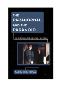 Titelbild: The Paranormal and the Paranoid 9781442251137