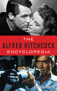 Cover image: The Alfred Hitchcock Encyclopedia 9781442251595