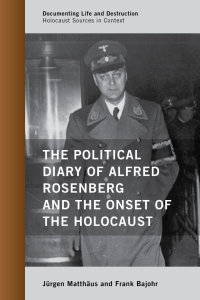 Imagen de portada: The Political Diary of Alfred Rosenberg and the Onset of the Holocaust 9780810895447
