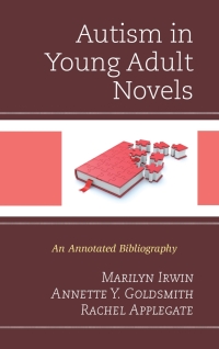 表紙画像: Autism in Young Adult Novels 9781442251830