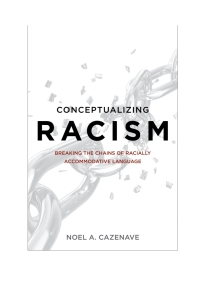 Imagen de portada: Conceptualizing Racism 9781442252356