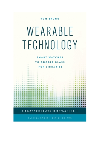 Immagine di copertina: Wearable Technology 1st edition 9781442252905