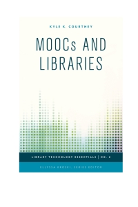 Cover image: MOOCs and Libraries 9781442252943