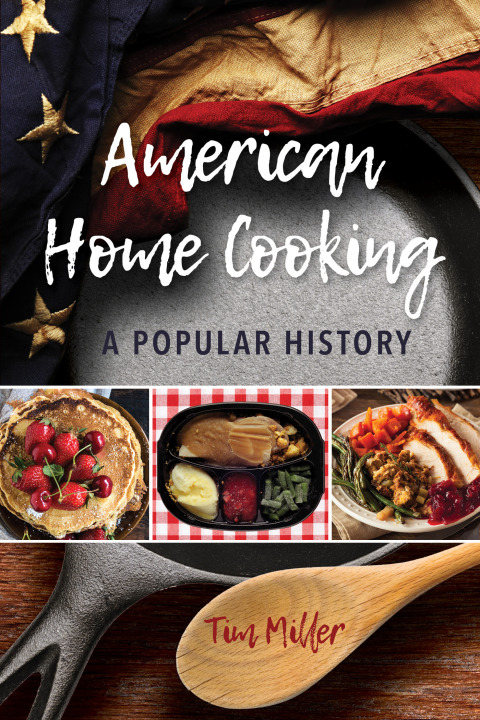 American Home Cooking: A Popular History - FULL INSTANT DOWNLOAD | PDF DOCX EPUB