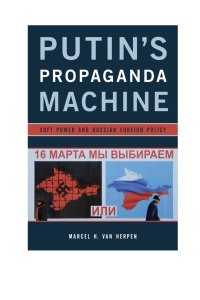 Imagen de portada: Putin's Propaganda Machine 9781442253612