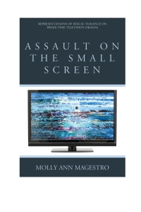 Immagine di copertina: Assault on the Small Screen 9781442253971