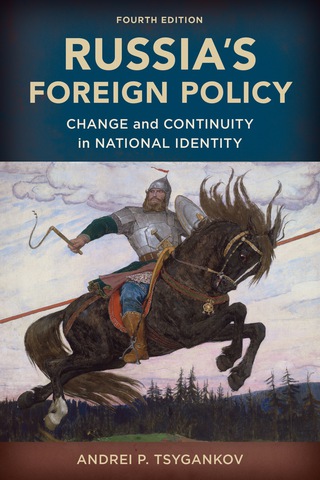 表紙画像: Russia's Foreign Policy 4th edition 9781442254015