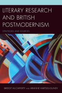 Omslagafbeelding: Literary Research and British Postmodernism 9781442254169