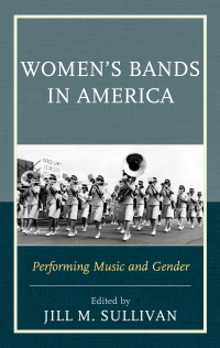 Omslagafbeelding: Women's Bands in America 9781442254404