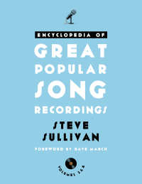 Titelbild: Encyclopedia of Great Popular Song Recordings 9781442254480