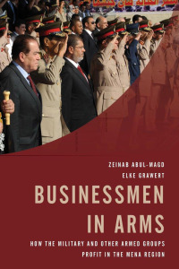 صورة الغلاف: Businessmen in Arms 9781442254558