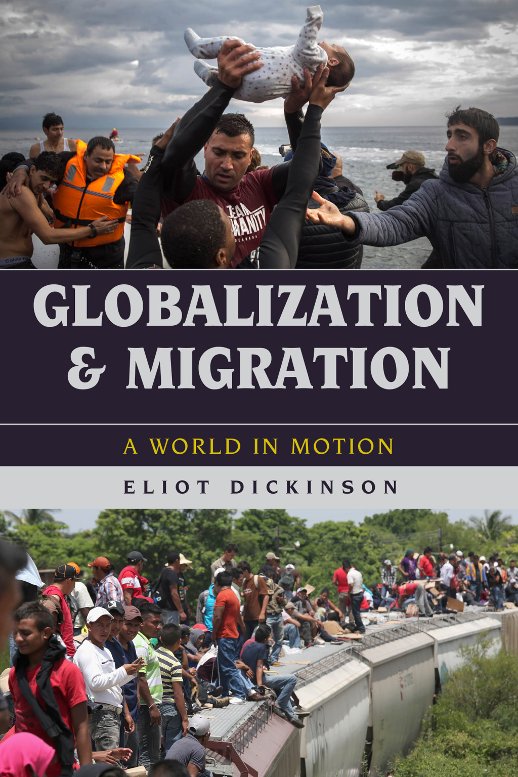 Globalization and Migration A World in Motion
