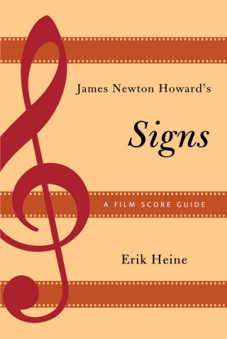 Cover image: James Newton Howard's Signs 1st edition 9781442256033