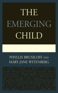 Cover image: The Emerging Child 9781442256149