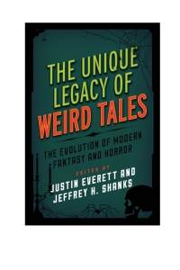 Imagen de portada: The Unique Legacy of Weird Tales 9781442256217