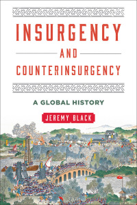 Titelbild: Insurgency and Counterinsurgency 1st edition 9781442256316