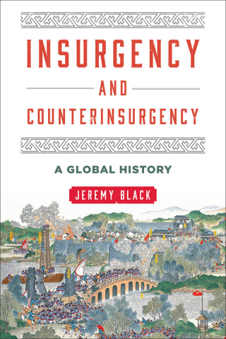 Immagine di copertina: Insurgency and Counterinsurgency 1st edition 9781442256316