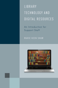 Omslagafbeelding: Library Technology and Digital Resources 9781442256439