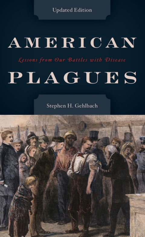 American Plagues: Lessons from Our Battles with Disease - FULL INSTANT DOWNLOAD | PDF DOCX EPUB