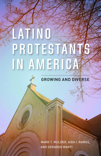 Imagen de portada: Latino Protestants in America 9781442256545