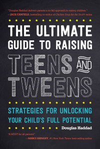 Immagine di copertina: The Ultimate Guide to Raising Teens and Tweens 9781442256958