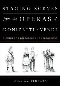 Imagen de portada: Staging Scenes from the Operas of Donizetti and Verdi 9781442257825