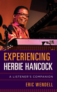 Imagen de portada: Experiencing Herbie Hancock 9781442258372