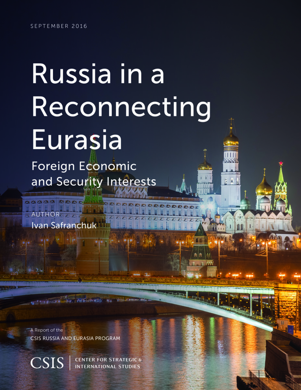 Russia in a Reconnecting Eurasia Foreign Economic and Security Interests