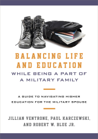 Imagen de portada: Balancing Life and Education While Being a Part of a Military Family 9781442260054