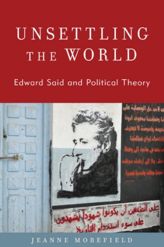 Cover image: Unsettling the World 9781442260283