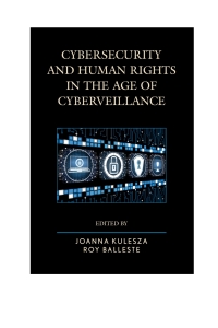 Immagine di copertina: Cybersecurity and Human Rights in the Age of Cyberveillance 9781442260412