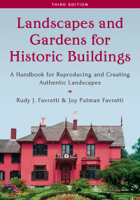Imagen de portada: Landscapes and Gardens for Historic Buildings 3rd edition 9781442260764