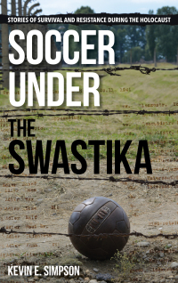 Cover image: Soccer under the Swastika 9781442261624