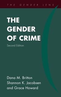 Omslagafbeelding: The Gender of Crime 2nd edition 9781442262225