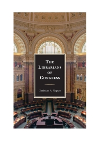 Titelbild: The Librarians of Congress 9781442262607