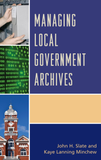 Titelbild: Managing Local Government Archives 9781442263956